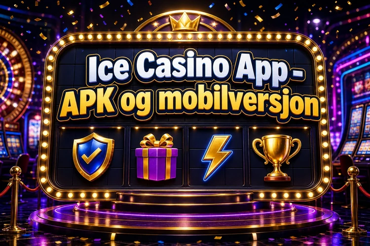 App Ice Casino - APK og mobilversjon