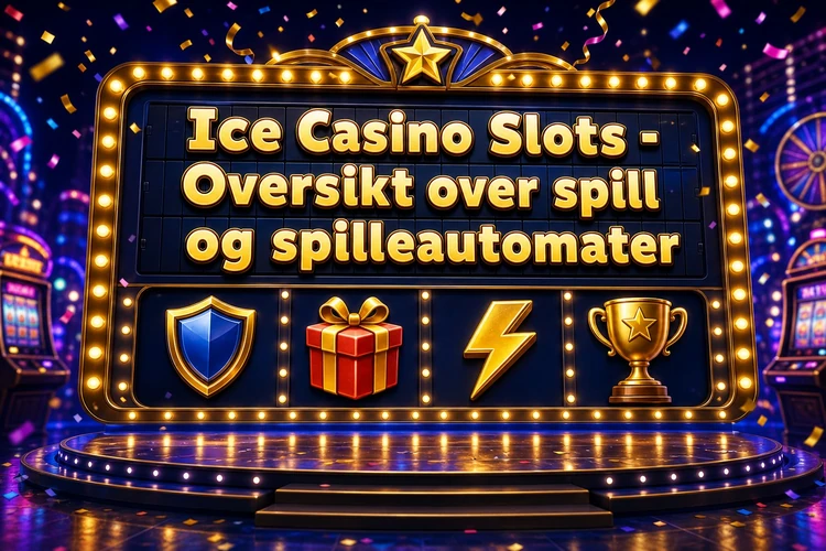 Ice Casino Slots - Oversikt over spill og spilleautomater