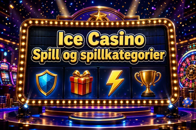 Ice Casino Spill og spillkategorier